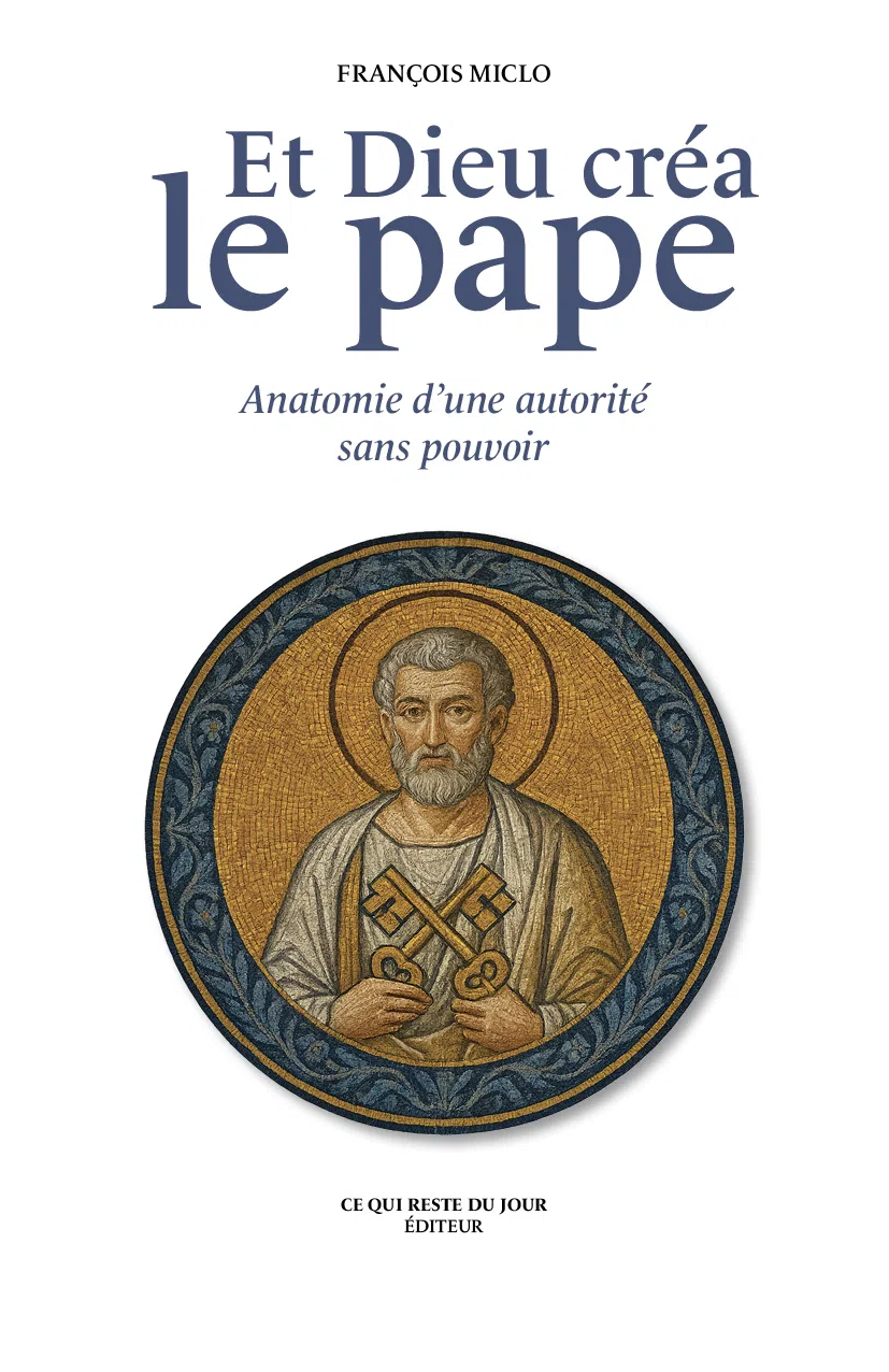 Et Dieu créa le Pape